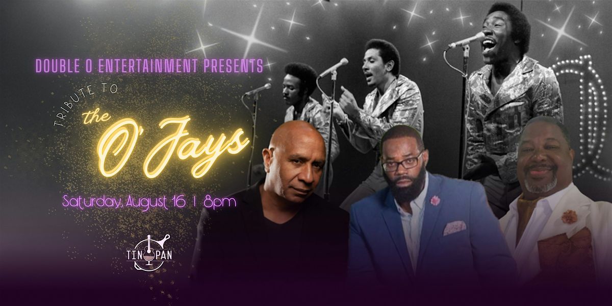 Tribute to the O'Jays