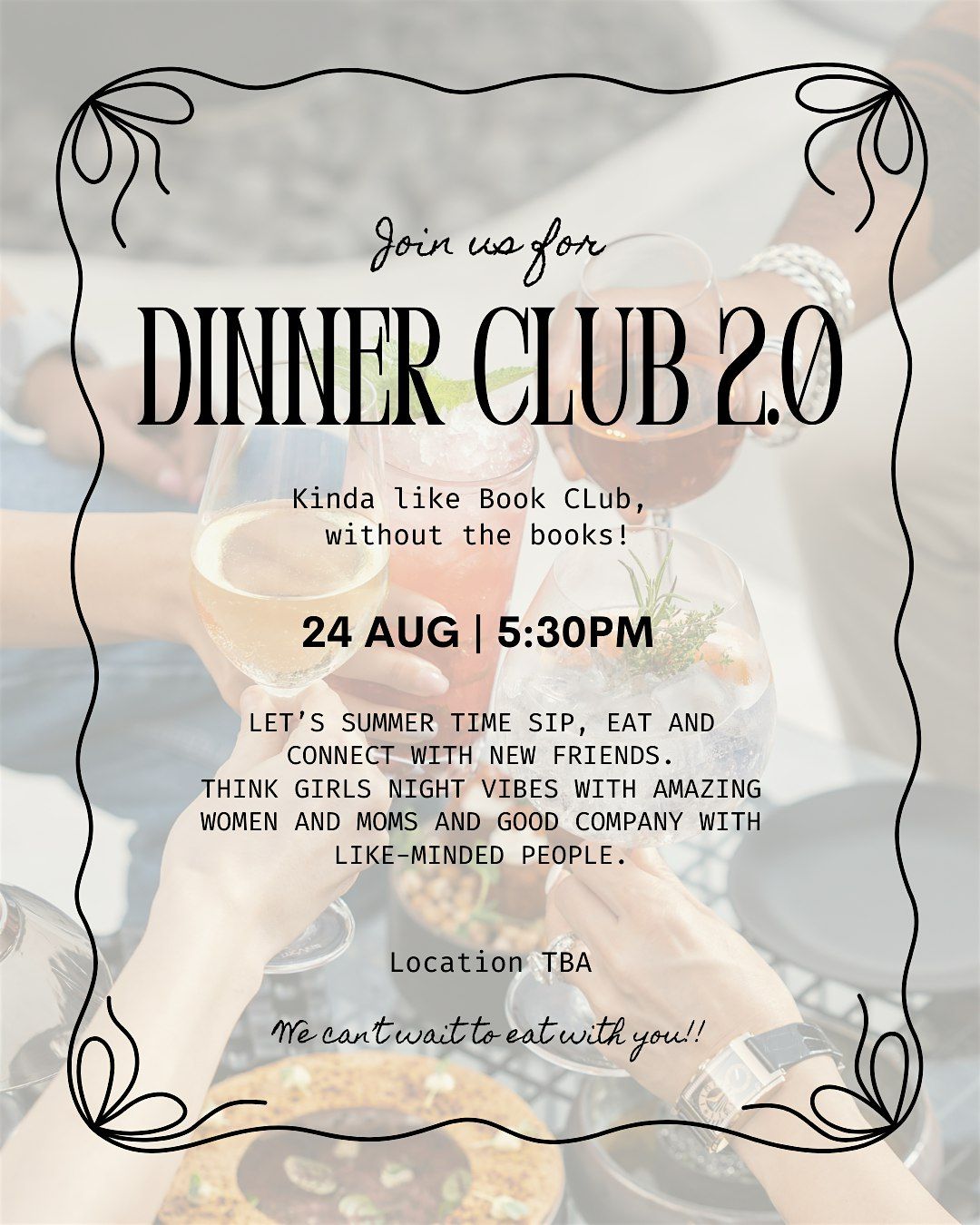 Dinner Club 2.0 Summer Edition