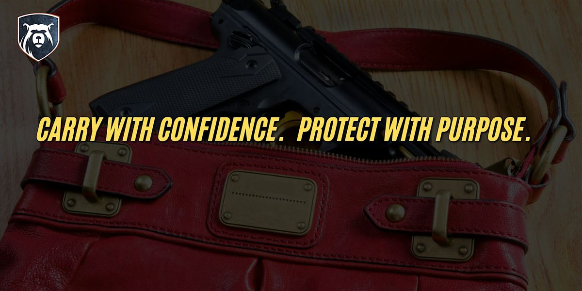 WOMEN'S ONLY- Carrying With Confidence