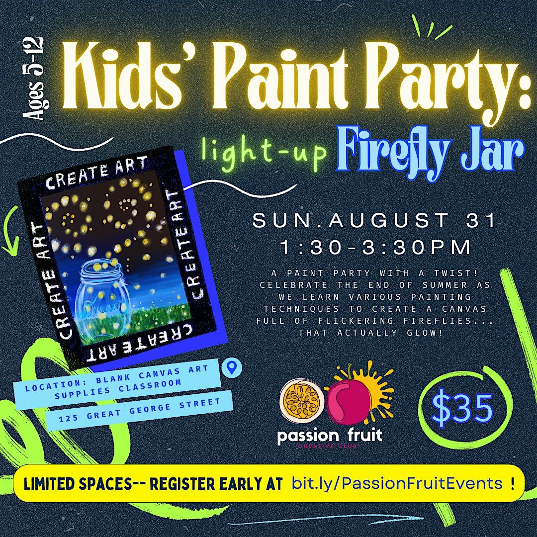 Kids' Light-Up Paint Party: Firefly Jars (Ages 5-12)