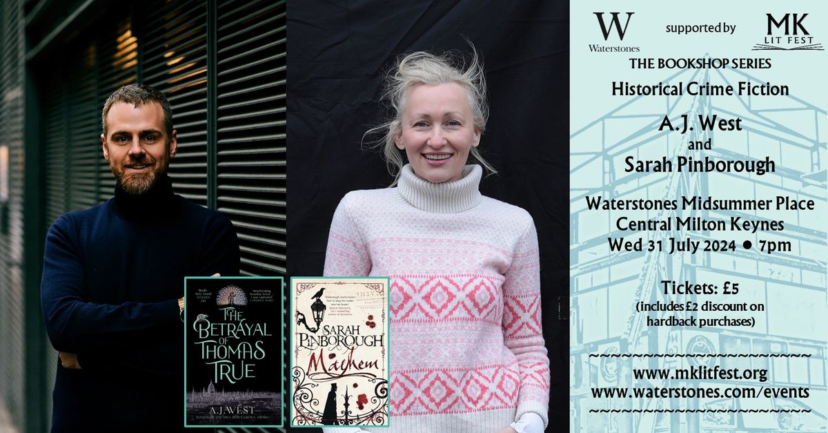 An Evening with A.J. West and Sarah Pinborough (The Bookshop Series at ...