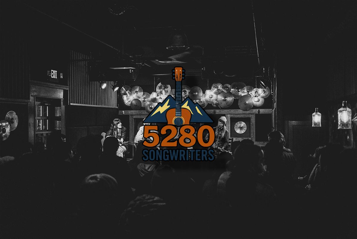 5280 Songwriters Round