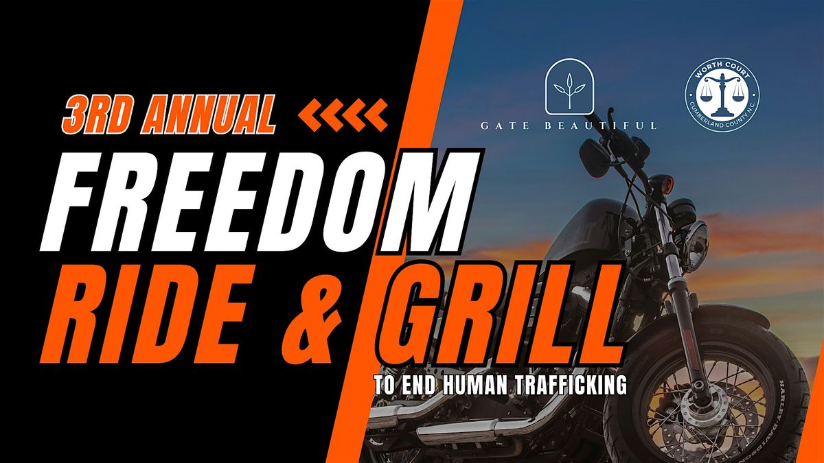 3rd Annual Freedom Ride & Grill to End Human Trafficking!