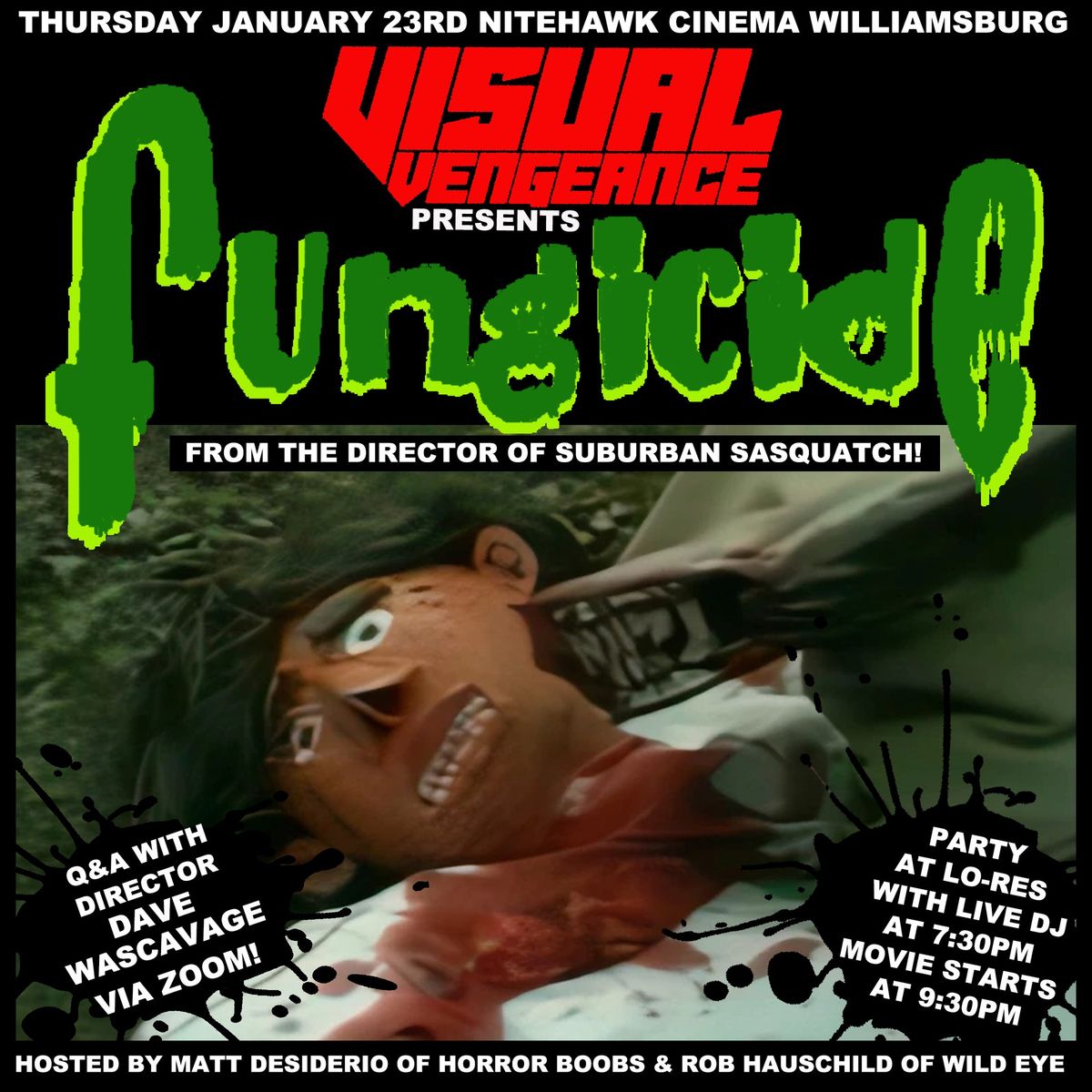 Visual Vengeance Presents Fungicide - virtual Q&A with director Dave Wascavage!