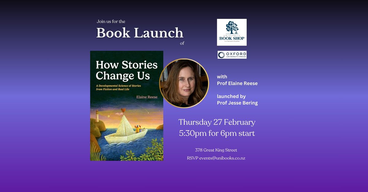 BOOK LAUNCH | Prof Elaine Reese's How Stories Change Us