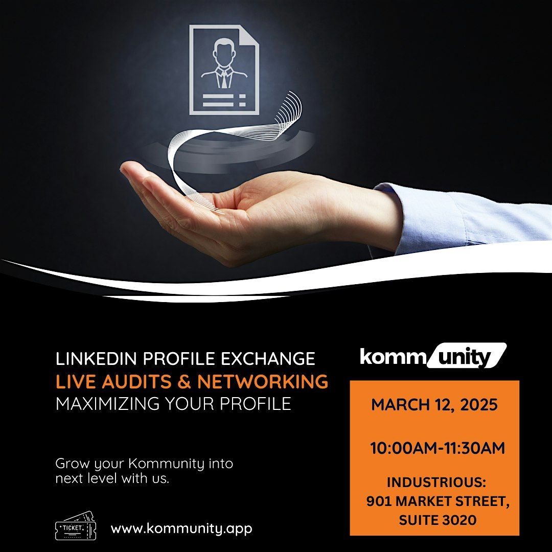 LinkedIn Profile Exchange \u2013 Live Audits & Networking