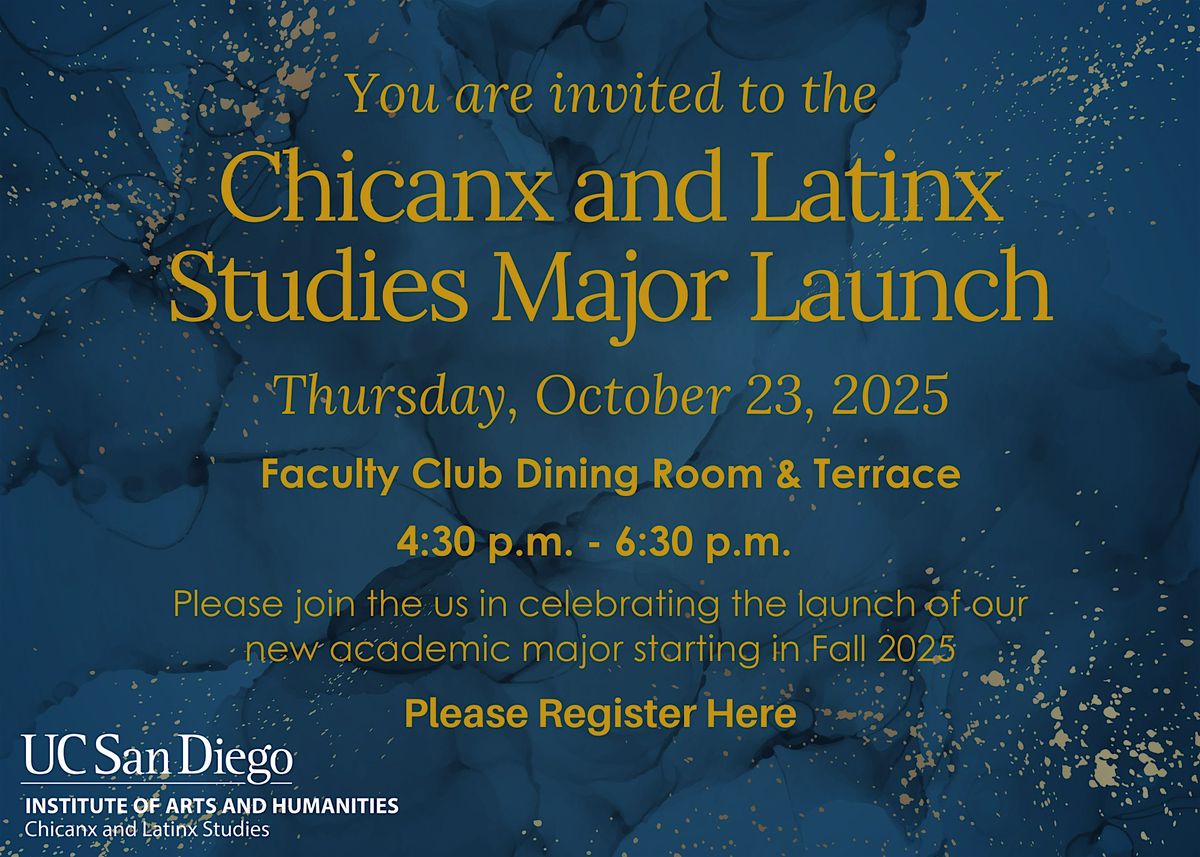 Chicanx and Latinx Studies Major Launch