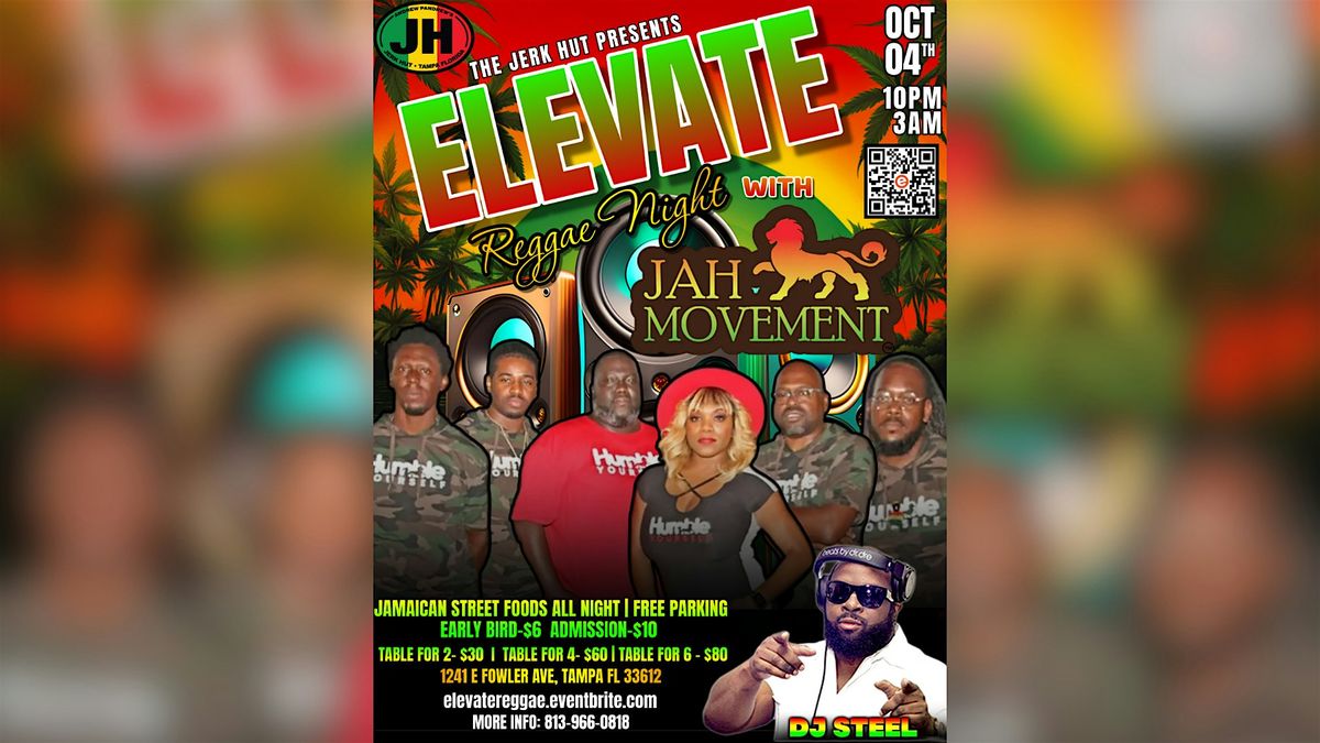 ELEVATE \u2013 The Ultimate Reggae Night with Jah Movement!