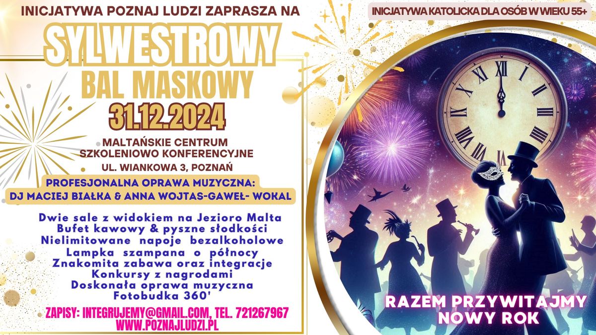 Sylwestrowy Bal Maskowy 55+ nad Jeziorem Malta. Pozna\u0144 31.12.2024