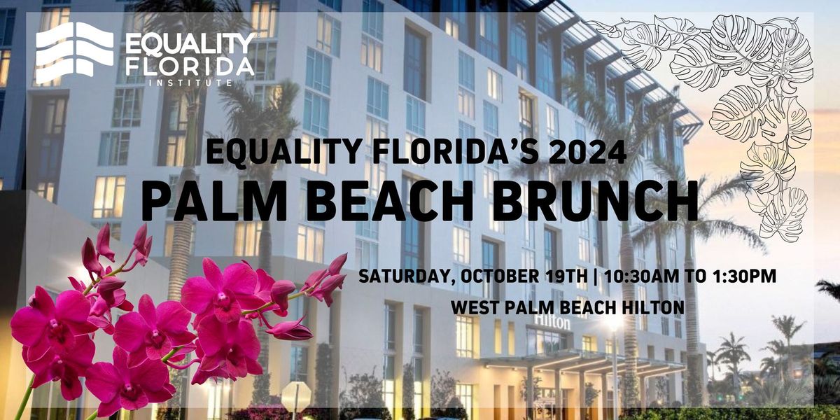 Equality Florida's 2024 Palm Beach Brunch