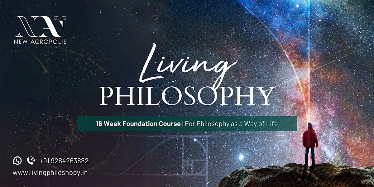 Living Philosophy Course: Registrations Open