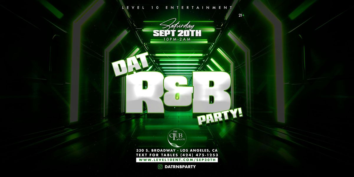 Dat R&B Party!