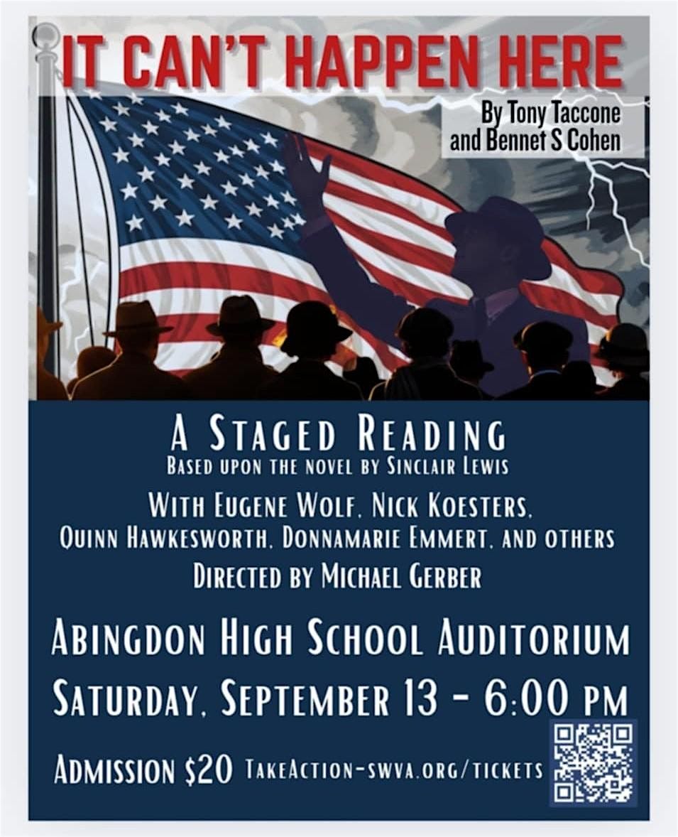 It Can't Happen Here - A Staged  Reading