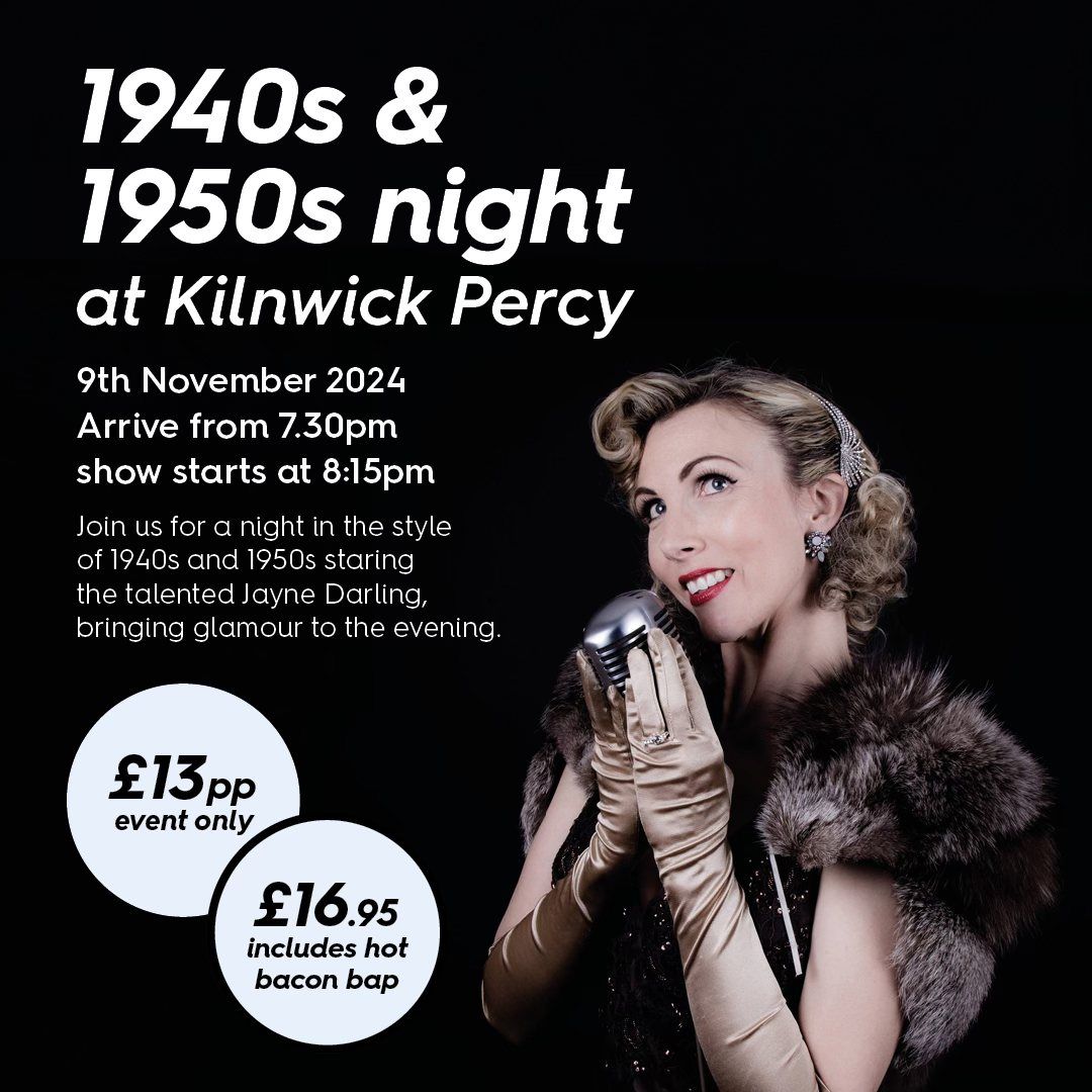 1940s & 1950s Night at Kilnwick Percy