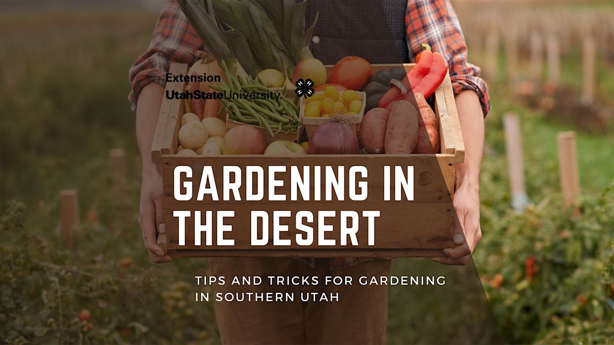 Gardening in the Desert