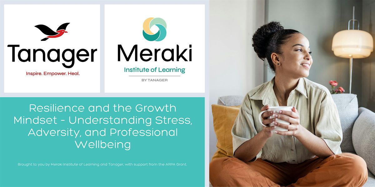 Lunch & Learn: Resilience and the Growth Mindset