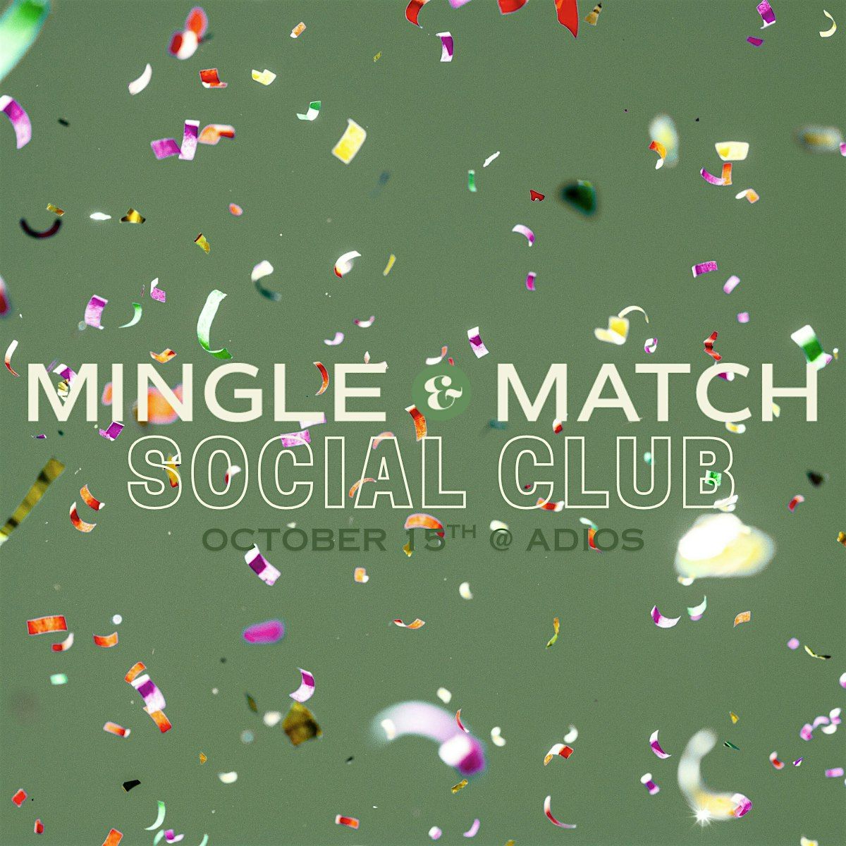 Mingle and Match Social Club Kickoff