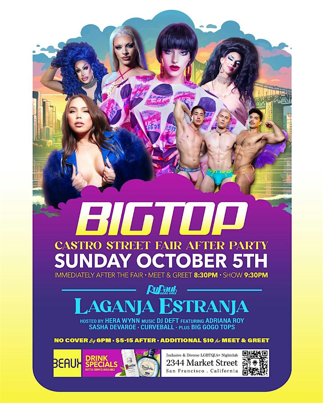 Big Top Sunday with LaGanja Estranja (Castro Street Fair After Party)