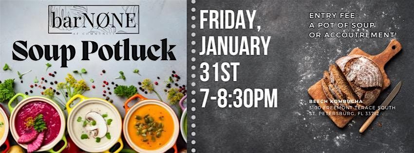 barN\u00d8NE: Soup Potluck for Our Sober Community