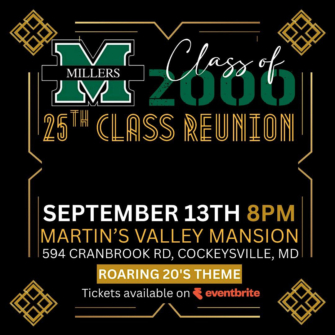 Milford Mill Class of 2000 - 25th Class Reunion