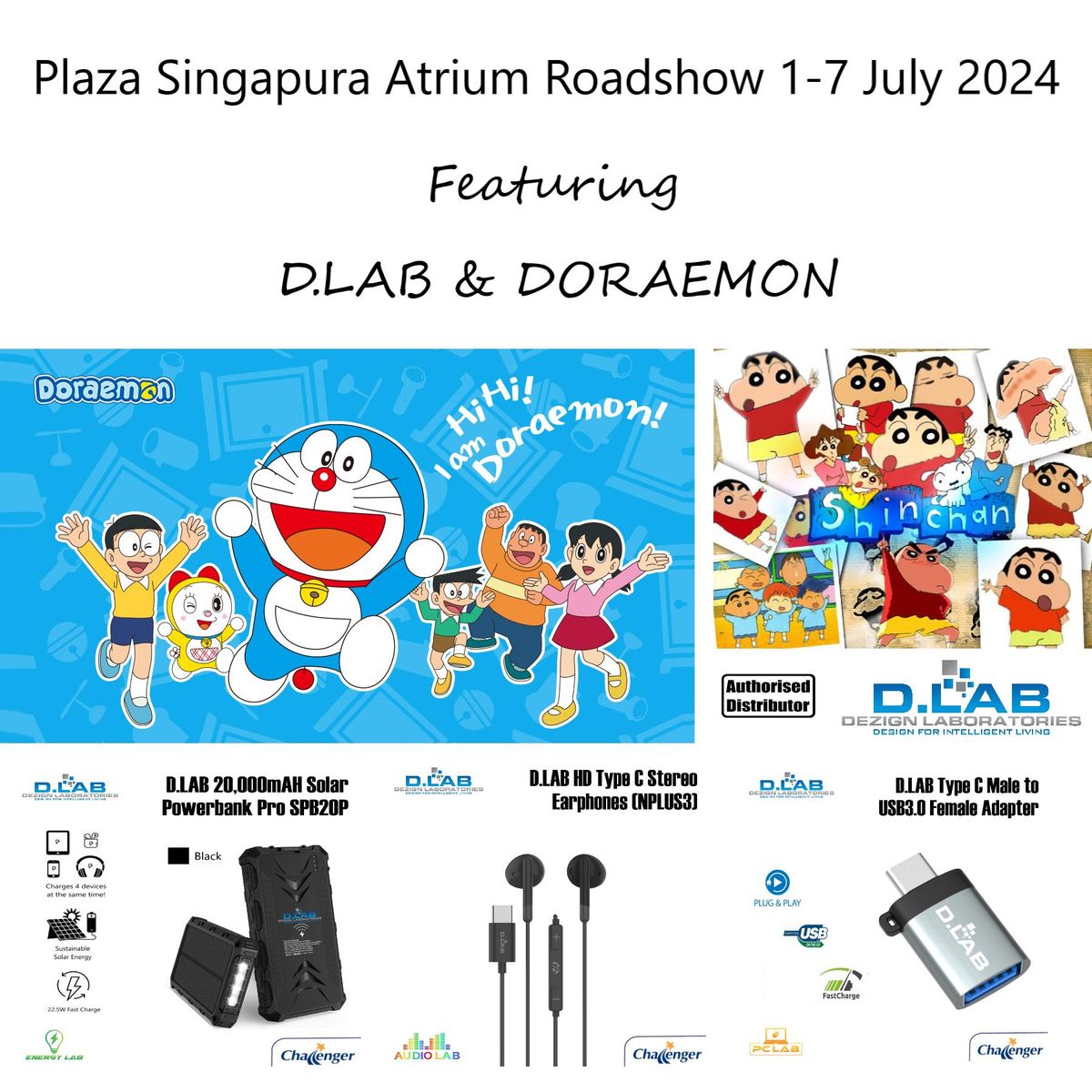 D.LAB and Doraemon IT Electronics and Gadgets Roadshow