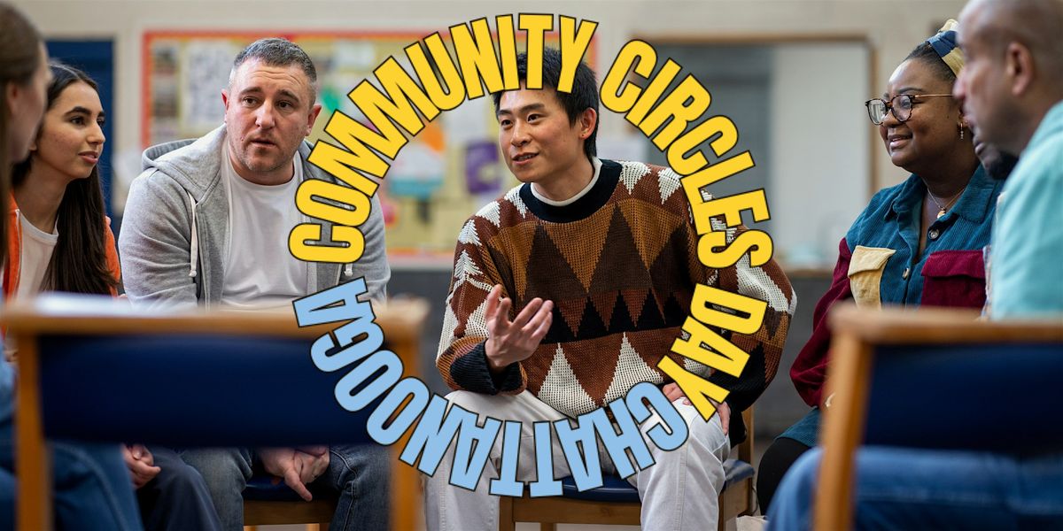 Chattanooga Community Circles Day