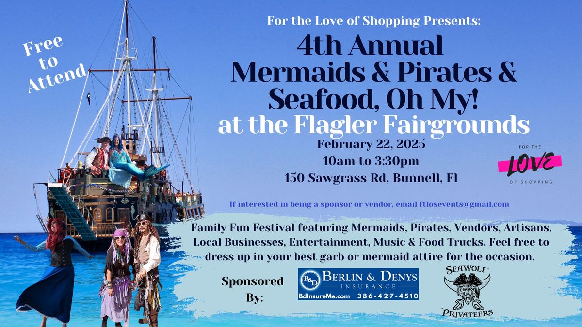 4th Annual Mermaids & Pirates & Seafood, Oh My! 