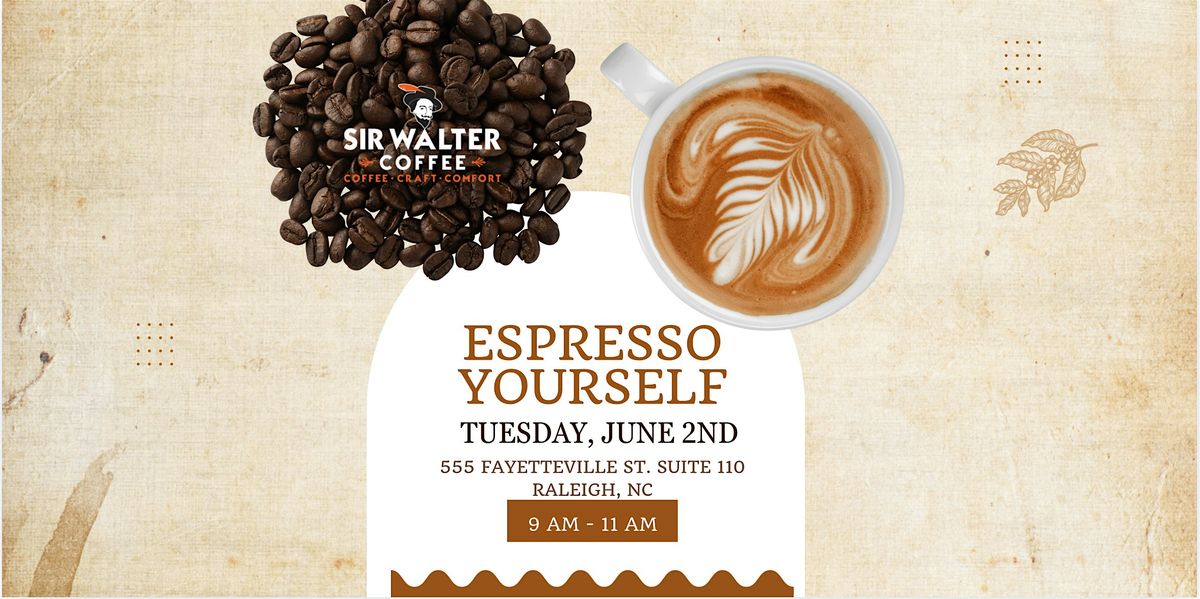 Espresso Yourself