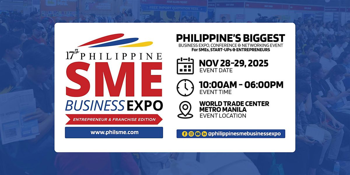 17th Philippine SME Business Expo 2025