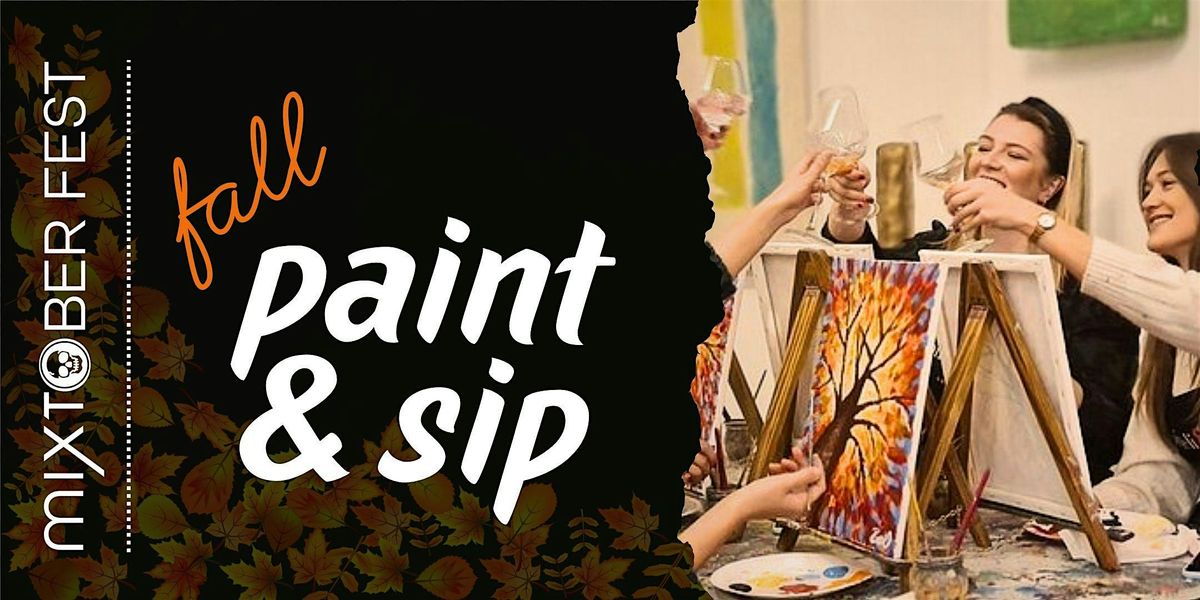 Fall Paint and Sip Workshop Experience - miXtober Fest