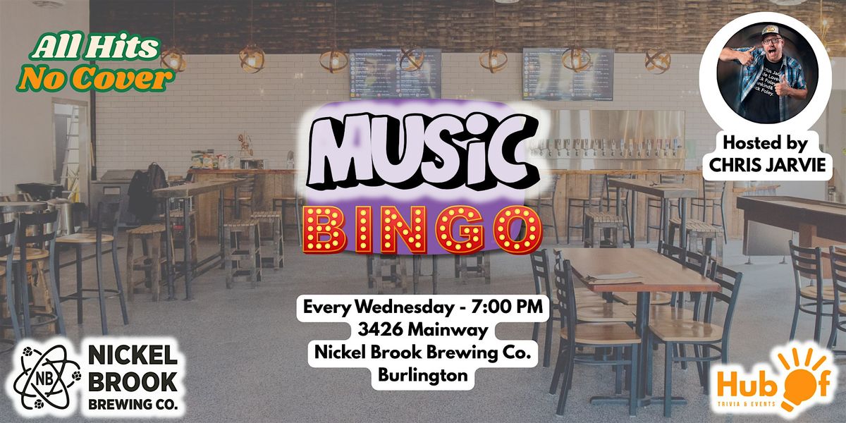 MUSIC BINGO Wednesday at Nickel Brook Brewing Co.- Burlington