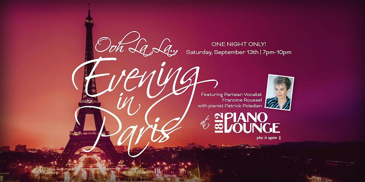Evening in Paris with Francine Roussel