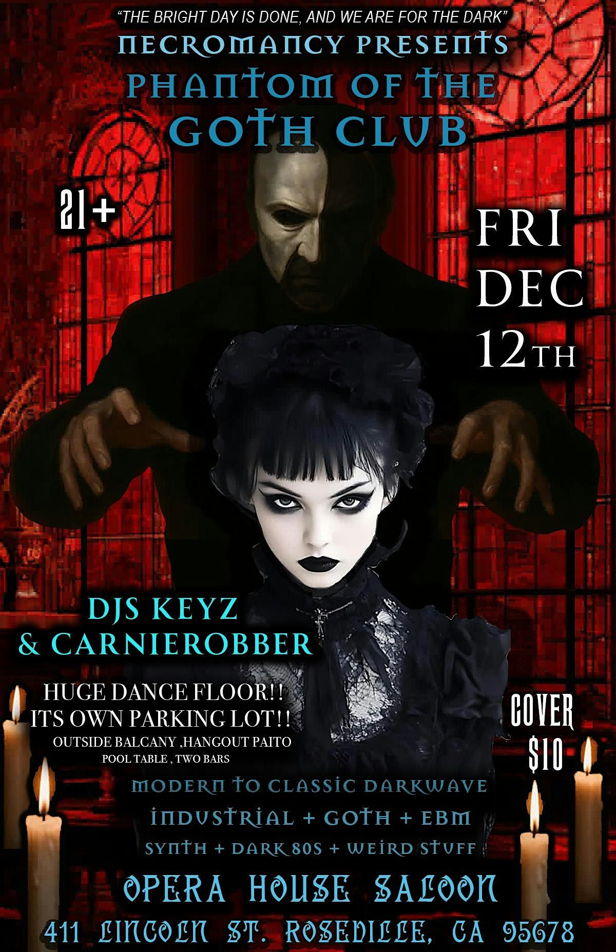 Necromancy Presents Goth Night " phantom of the Goth club