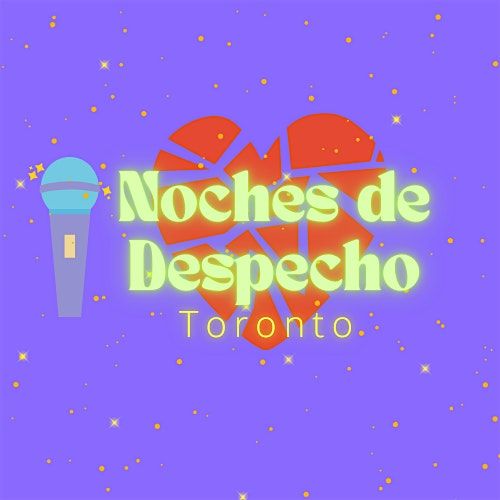 Noches de Despecho Toronto
