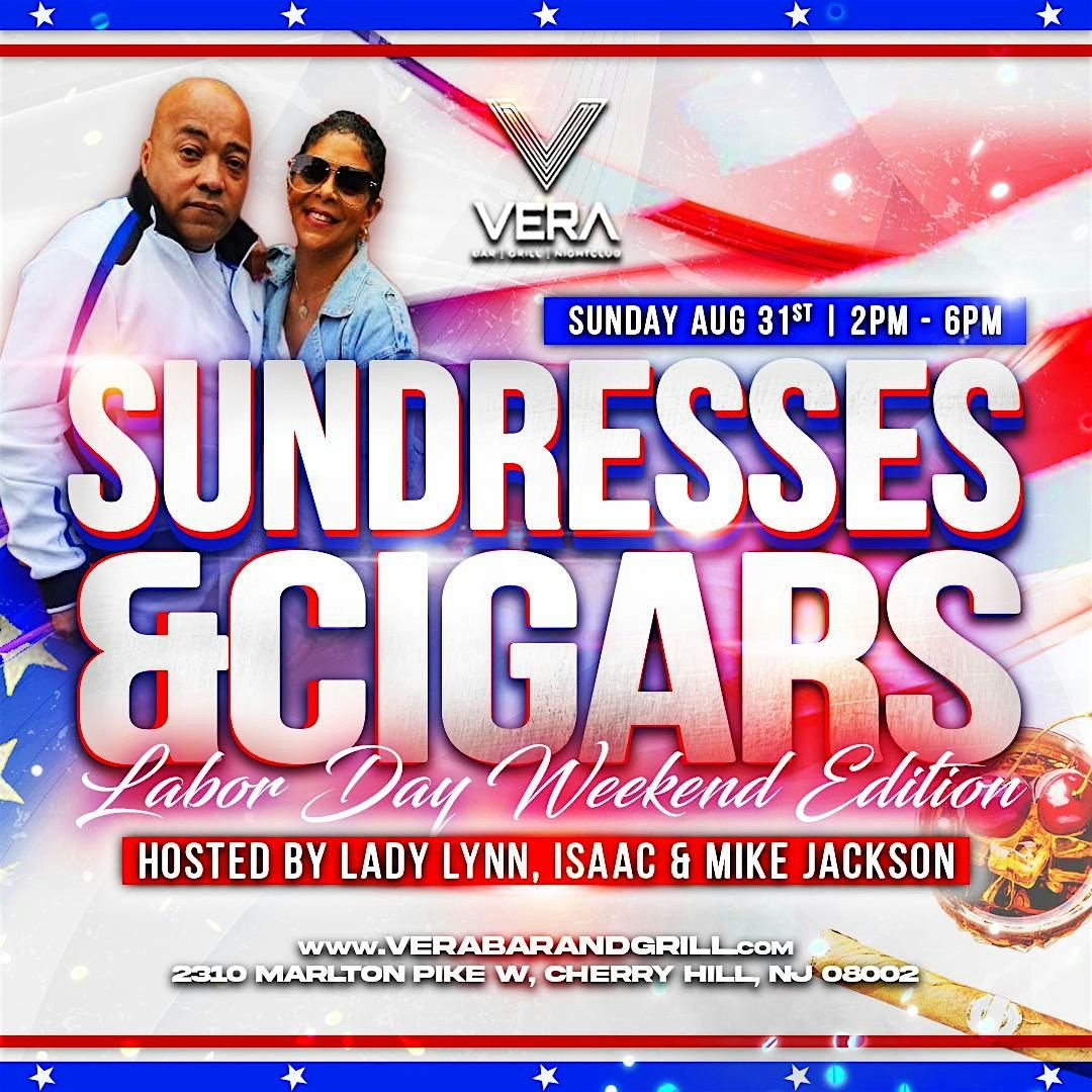 Sundresses & Cigars: LDW Edition!