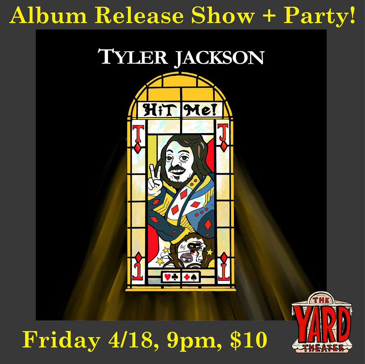 Tyler Jackson's "Hit Me!" Album Release Show + Party