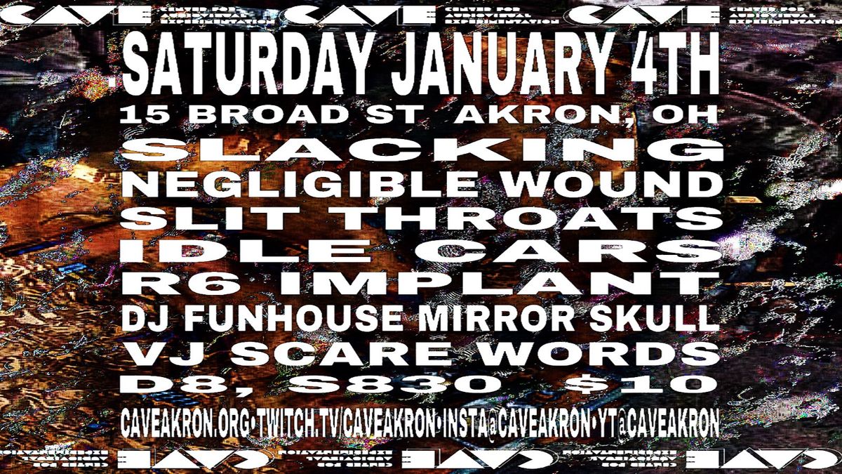 SLACKING (PGH) \/ NEGLIGIBLE WOUND (PGH) \/ SLIT THROATS \/ IDLE CARS \/ R6 IMPLANT \/ DJ FHMS \/ VJ SCARE WORDS