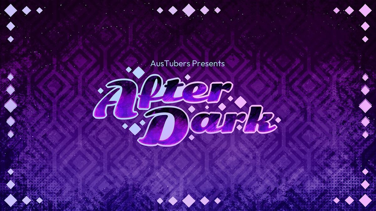 AusTubers PAX AfterDark: Press X to Pre-Party