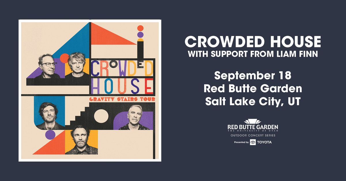 Crowded House w\/ support from Liam Finn | Outdoor Concert Series 2024