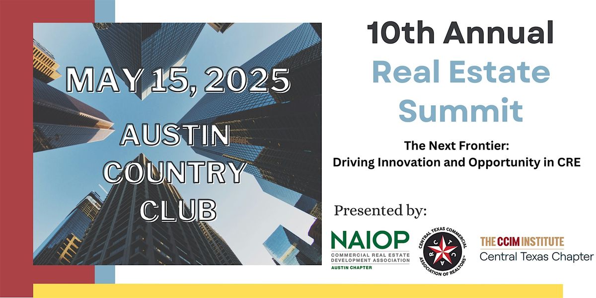 Real Estate Summit 10th Annual