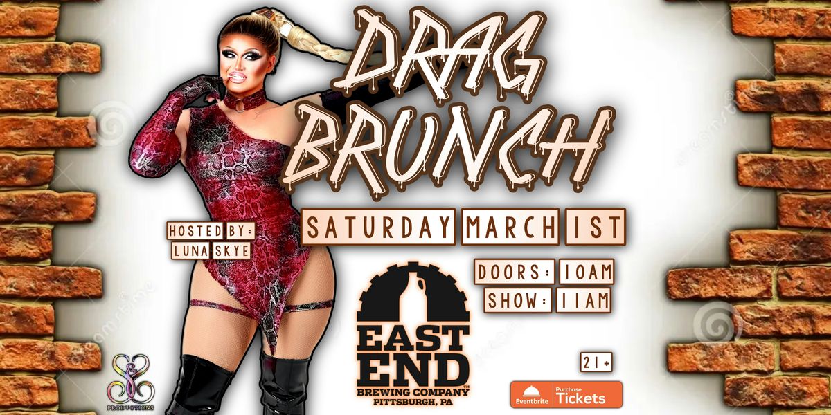 DRAG BRUNCH AT EAST END BREWING CO.