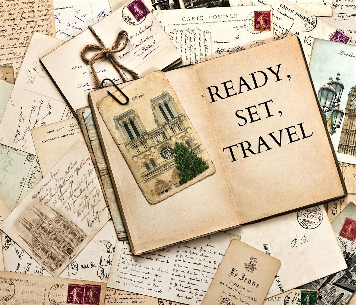 Ready, Set, Travel....