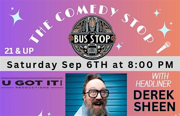 Comedy Stop at The Bus Stop!