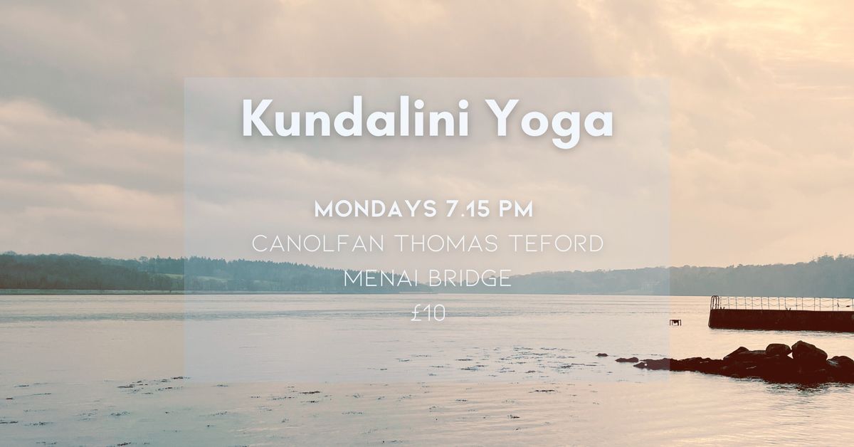 Kundalini Yoga | Menai Bridge 