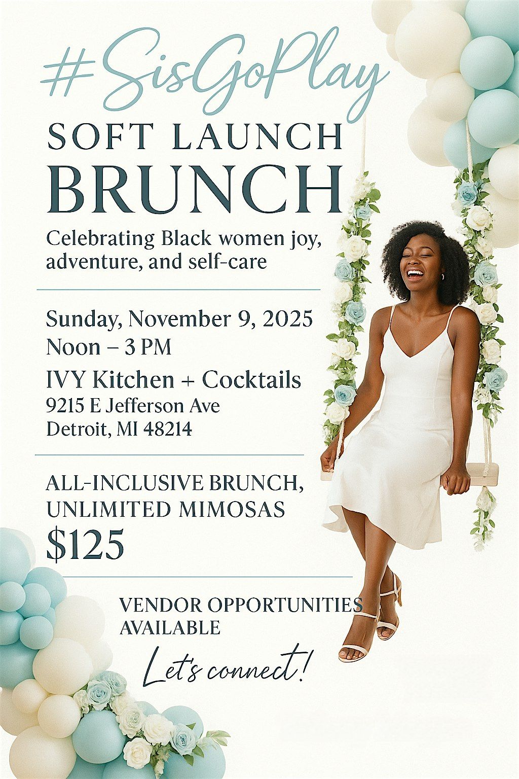 #SisGoPlay Brunch Experience \u2013 Detroit Soft Launch