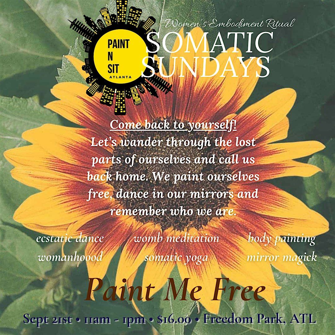 PaintnSitATL x Somatic Sundays (Women\u2019s Embodiment Ritual)