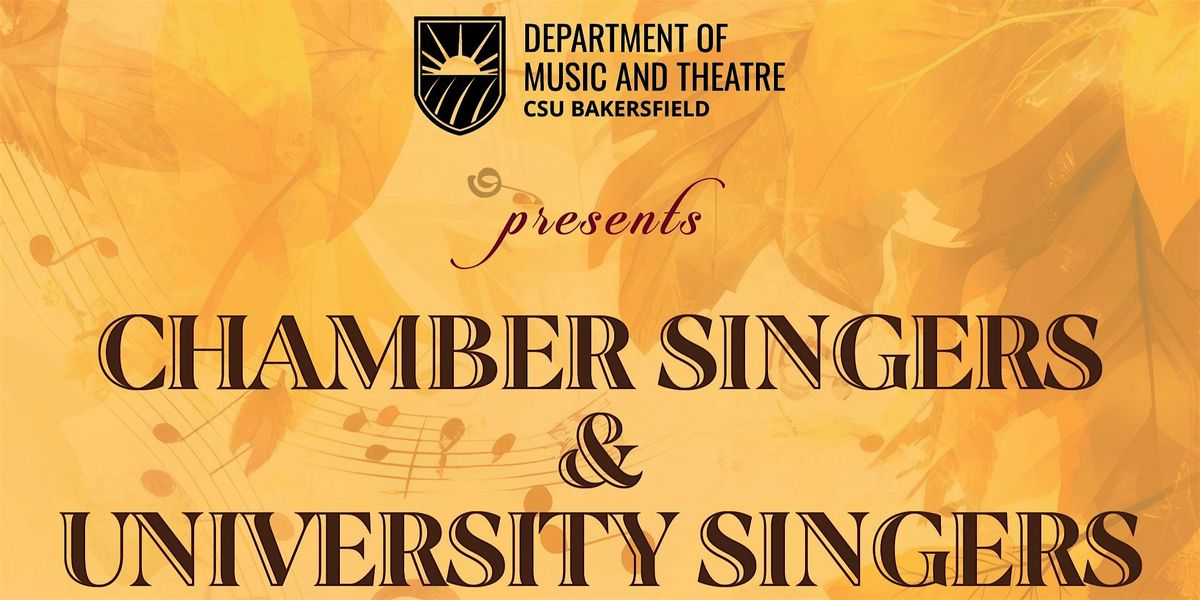 Chamber & University Singers Concert