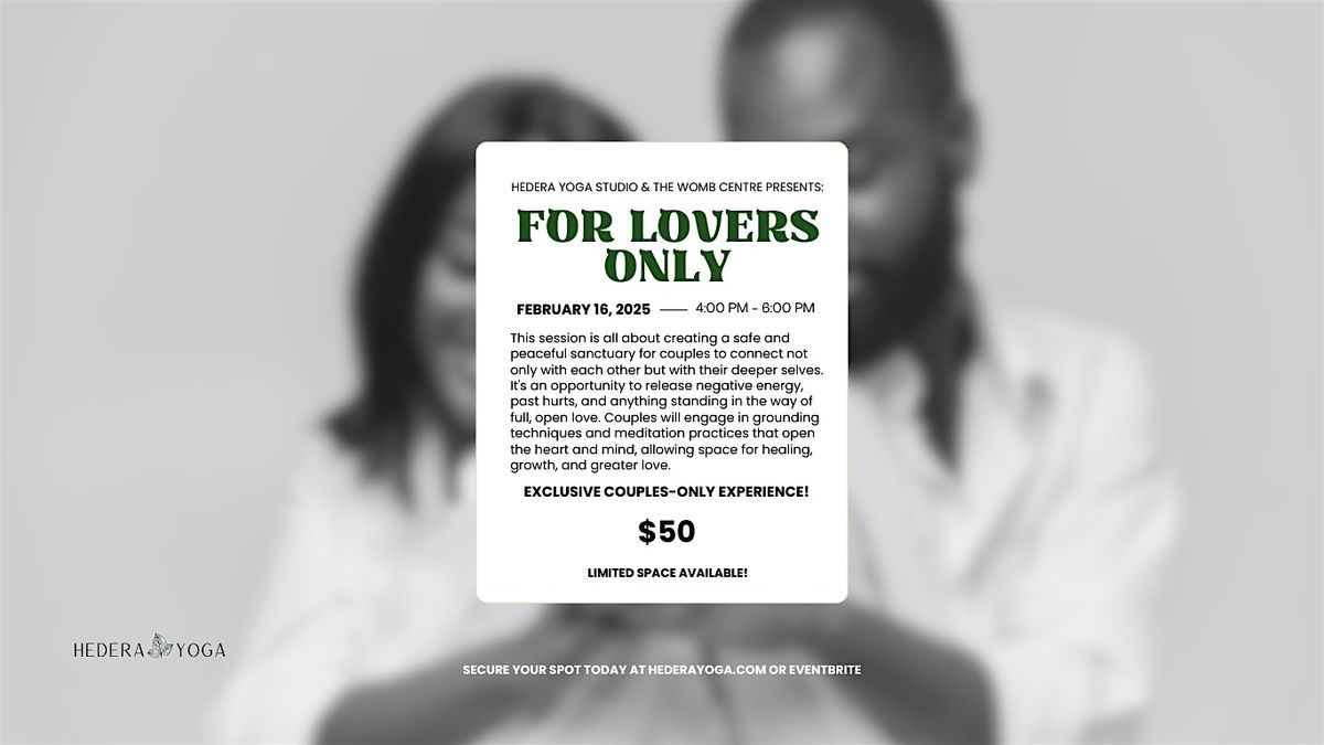 "For Lovers Only" Grounding & Meditation Experience