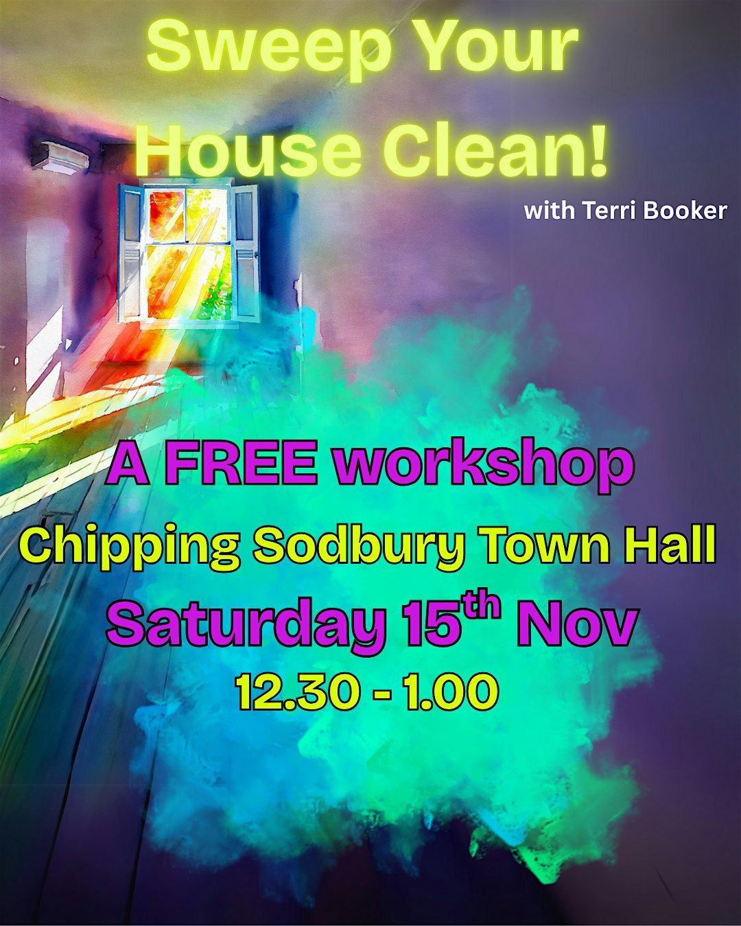 Sweep your house clean! - a FREE 30 minute workshop