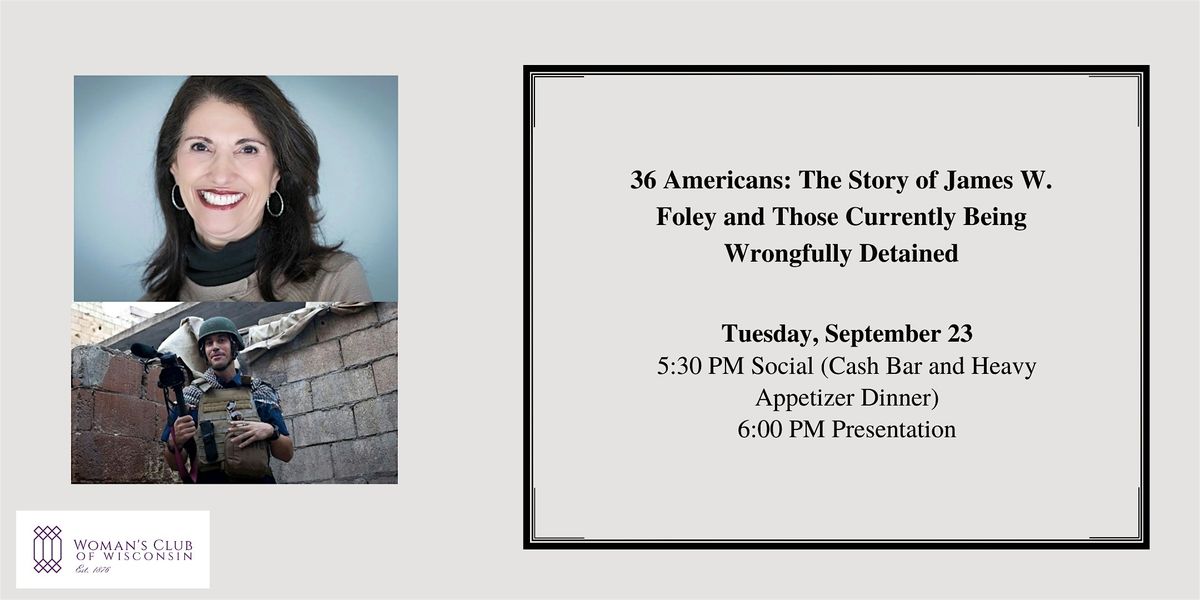 36 Americans: The Story of James W. Foley and Those Currently Being Wrongfu